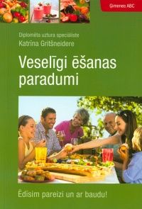 Veselīgi ēšanas paradumi