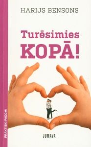 Turēsimies kopā!