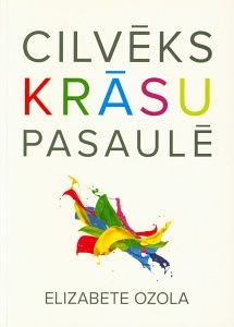 Cilvēks krāsu pasaulē