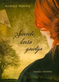 Sieviete, kura gaidīja