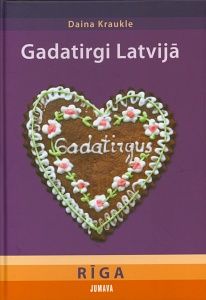 Gadatirgi Latvijā