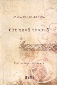 Būt savā tuvumā