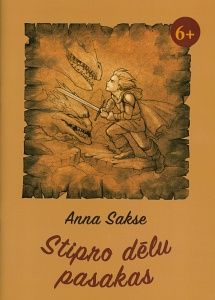 Stipro dēlu pasakas
