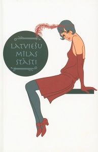 Latviešu mīlas stāsti 20 gadsimta ieskaņā