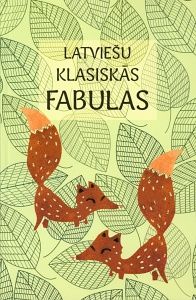 Latviešu klasiskās fabulas