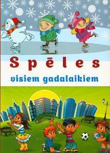 Spēles visiem gadalaikiem