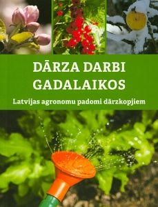 Dārza darbi gadalaikos