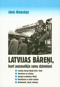 Latvijas bāreņi, kuri pazaudēja savu dzimteni
