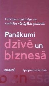 Panākumi dzīvē un biznesā