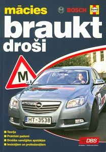 Mācies braukt droši