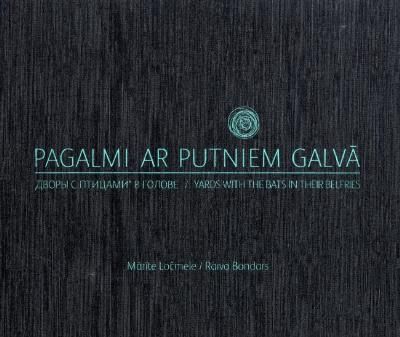 Pagalmi ar putniem galvā