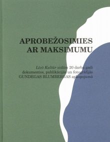 Aprobežosimies ar maksimumu