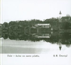 Talsi - kalnu un ezeru pilsēta