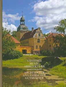 Vidzemes muižu arhitektūra