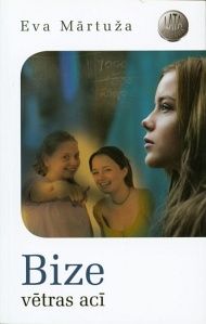 Bize vētras acī