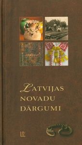 Latvijas novadu dārgumi