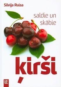 Saldie un skābie ķirši
