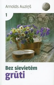 Bez sievietēm grūti