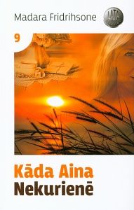 Kāda Aina Nekurienē