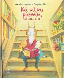 Kā vilku piemin, tā vilks klāt