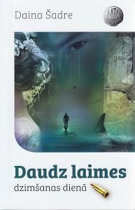 Daudz laimes dzimšanas dienā