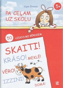 Pa ceļam uz skolu
