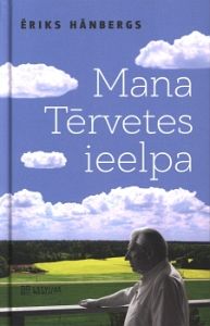 Mana Tērvetes ieelpa