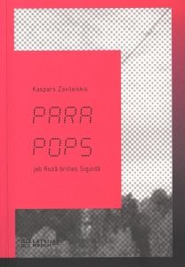 Para Pops jeb Rozā brilles Siguldā