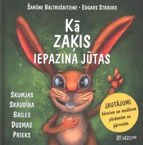 Kā zaķis iepazina jūtas