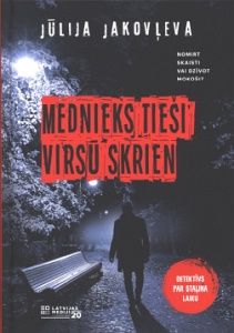 Mednieks tieši virsū skrien