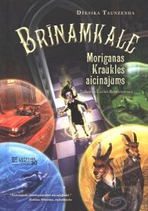 Brīnamkale: Moriganas Kraukles aicinājums