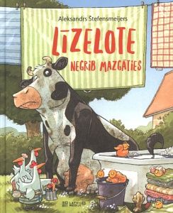 Līzelote negrib mazgāties