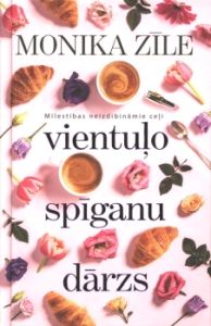 vientuļo spīganu dārzs