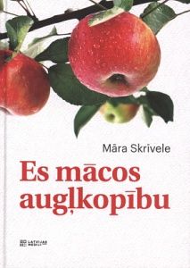 Es mācos augļkopību