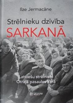 Strēlnieku dzīvība sarkanā