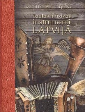 Tautas mūzikas instrumenti Latvijā