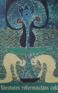 Sievietes reformācijas ceļā