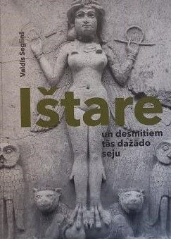 Ištare un desmitiem tās dažādo seju