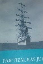 Par tiem, kas jūrā