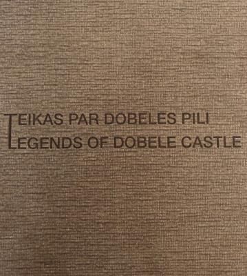 Teikas par Dobeles pili