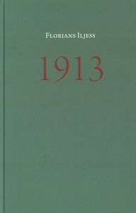 1913. Gads pirms kara