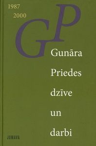 Gunāra Priedes dzīve un darbi 3