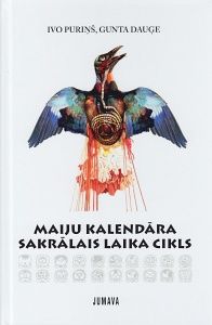 Maiju kalendāra sakrālais laika cikls