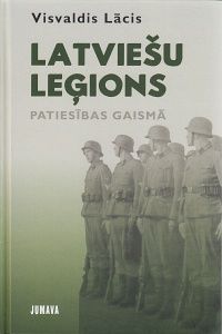 Latviešu leģions patiesības gaismā