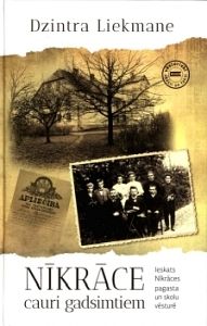 Nīkrāce cauri gadsimtiem