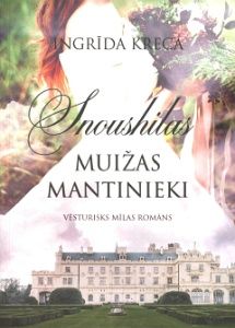 Snoushilas muižas mantinieki