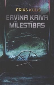 Ervīna Krīva mīlestības