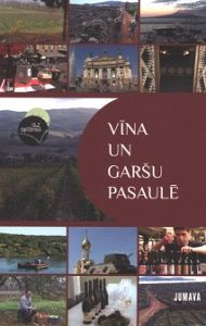 Vīna un garšu pasaulē