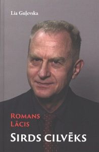 Romans Lācis Sirds cilvēks