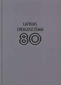Latvijas energosistēmai 80